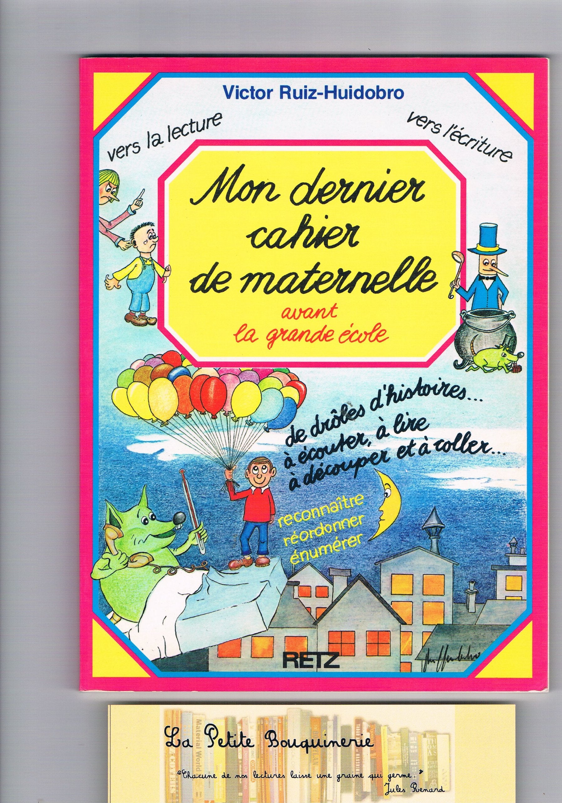 Mon dernier cahier de maternelle: Avant la grande école... 9782725611174