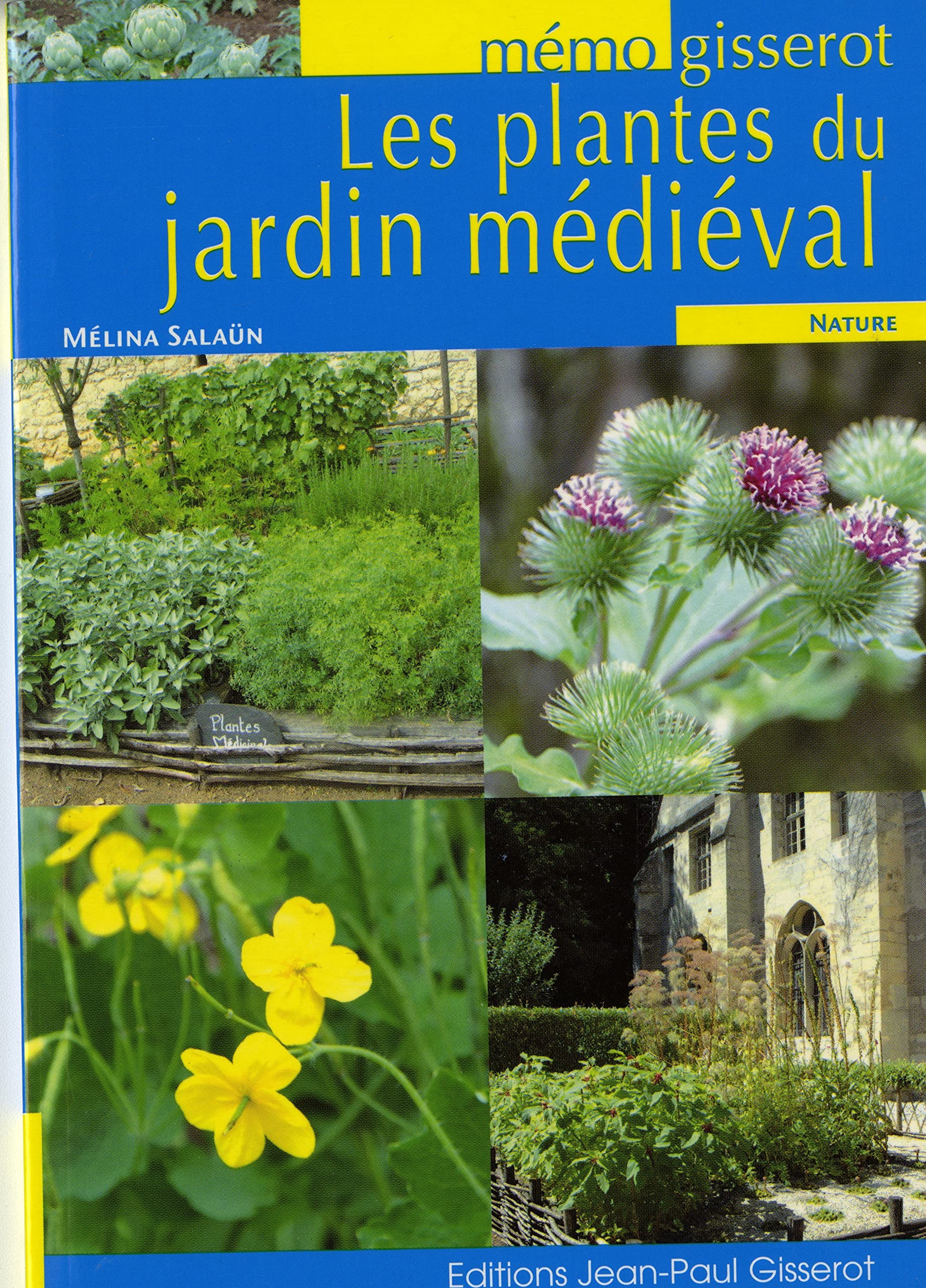 Plantes du jardin médiéval - Mémo 9782755807882