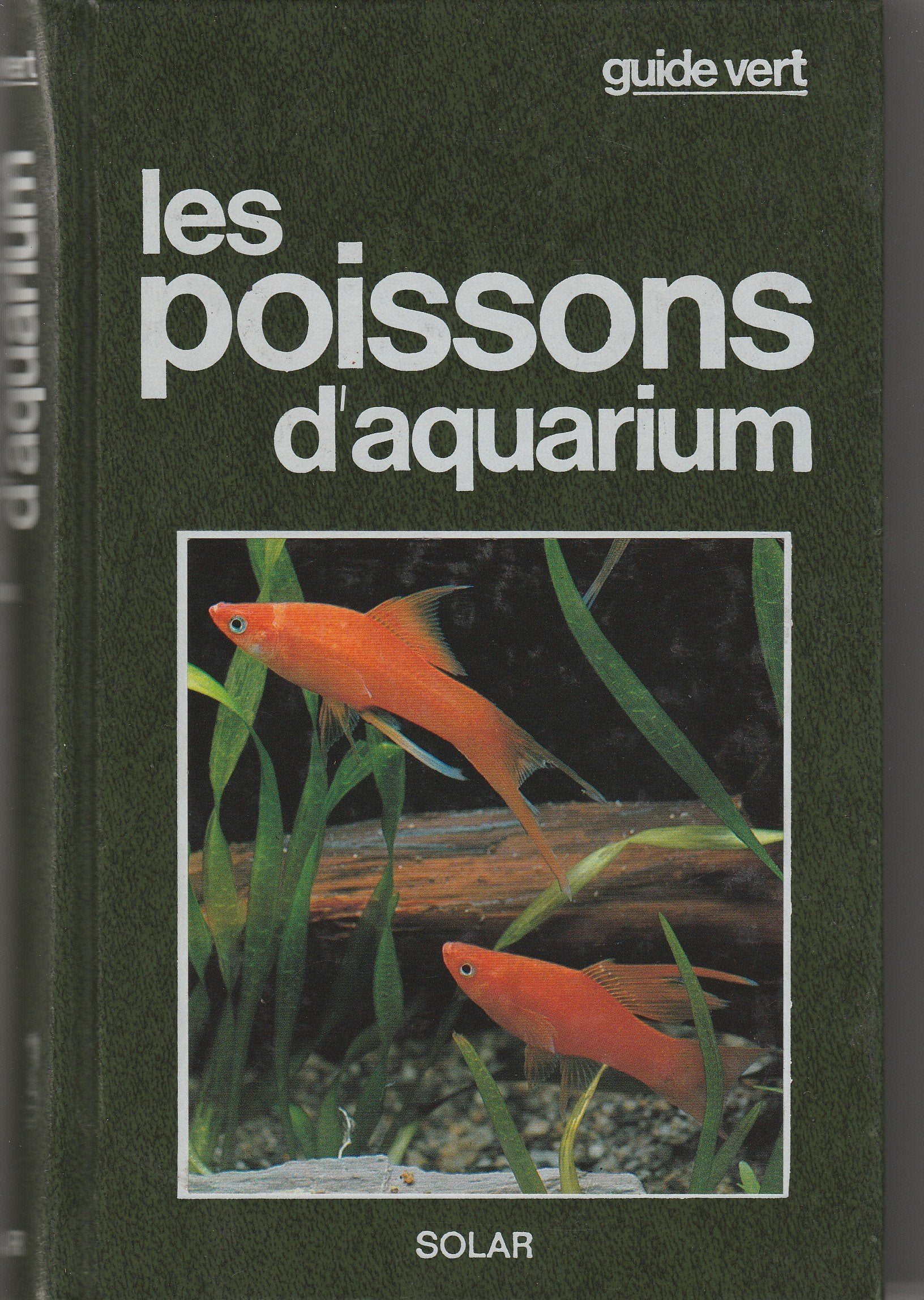 Les Poissons d'aquarium 9782263010569