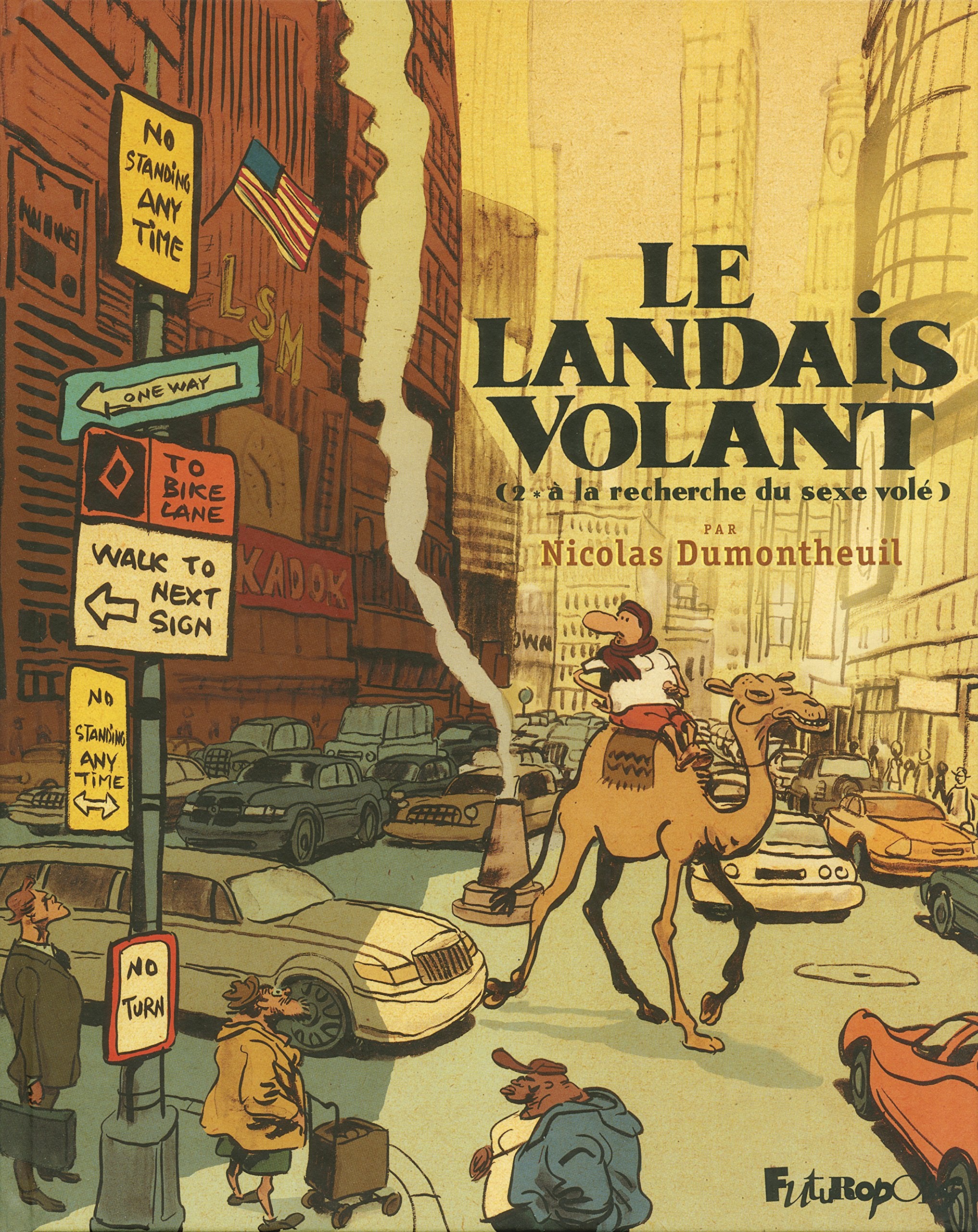 Le Landais volant: À la recherche du sexe volé (2) 9782754803076