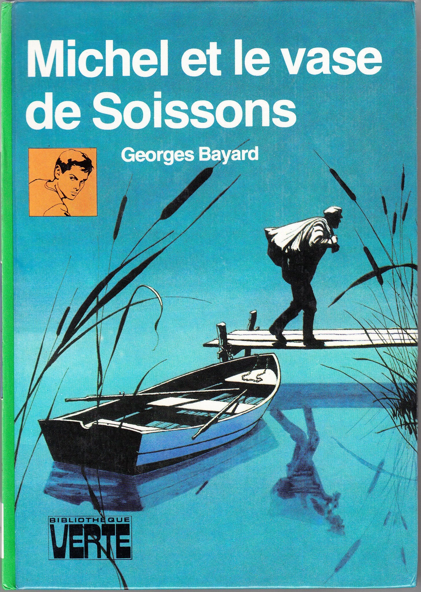 Michel et le vase de Soissons (Bibliothèque verte) 9782010078125