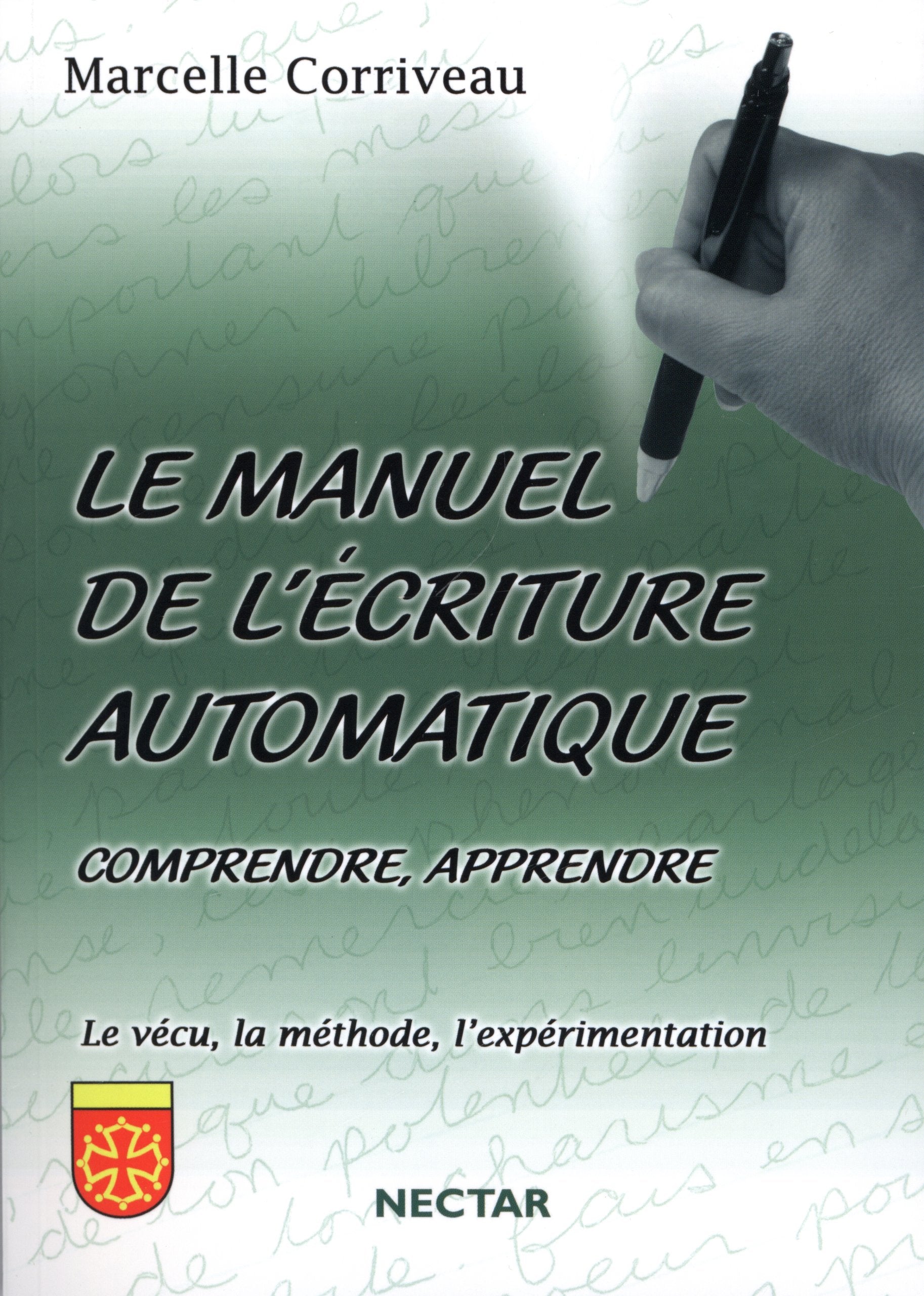 Manuel de l'écriture automatique (Le) 9782922716238