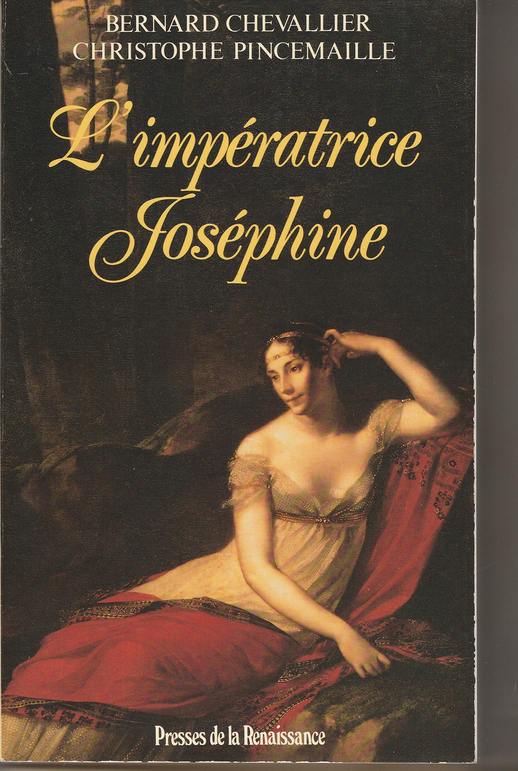 L'Impératrice Joséphine 9782856164853