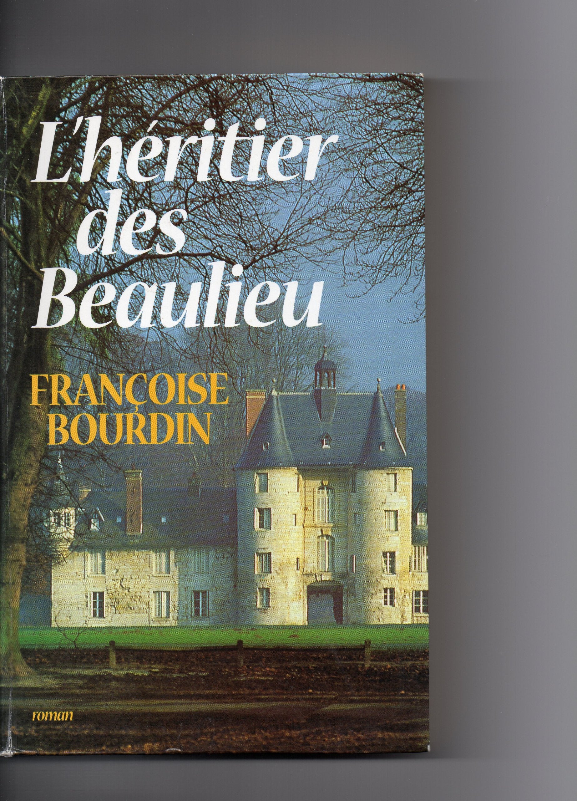 L'héritier des Beaulieu 9782702819173