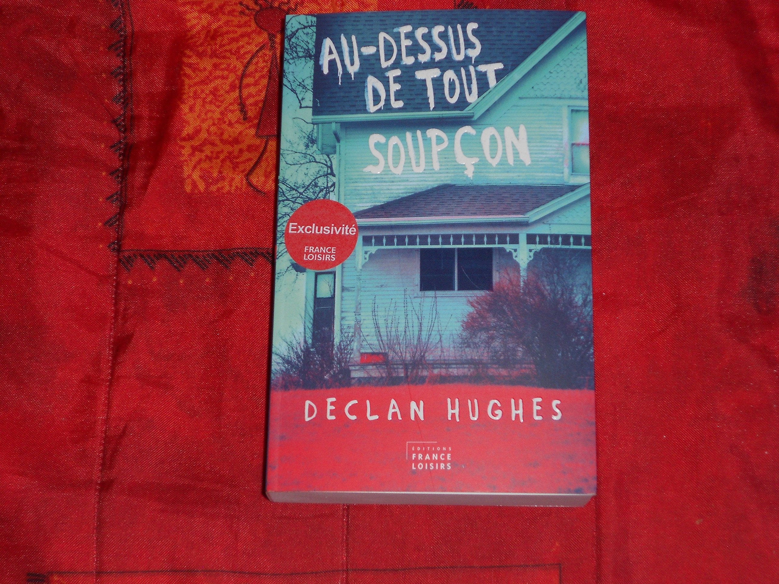 Au-dessus de tout soupçon 9782298095449