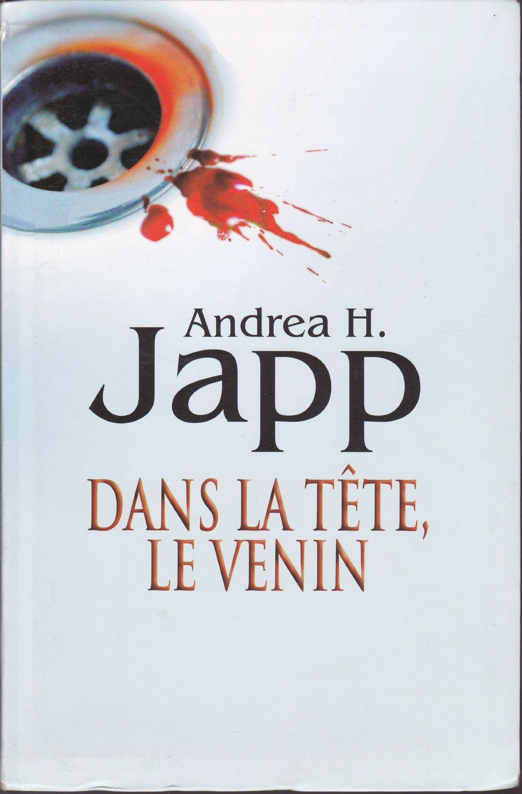 Dans la tête, le venin 9782286052089