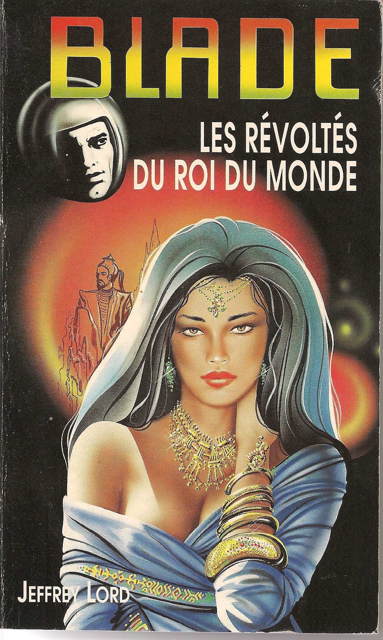 Blade 96 : Revoltes du roi du monde 9782265002616