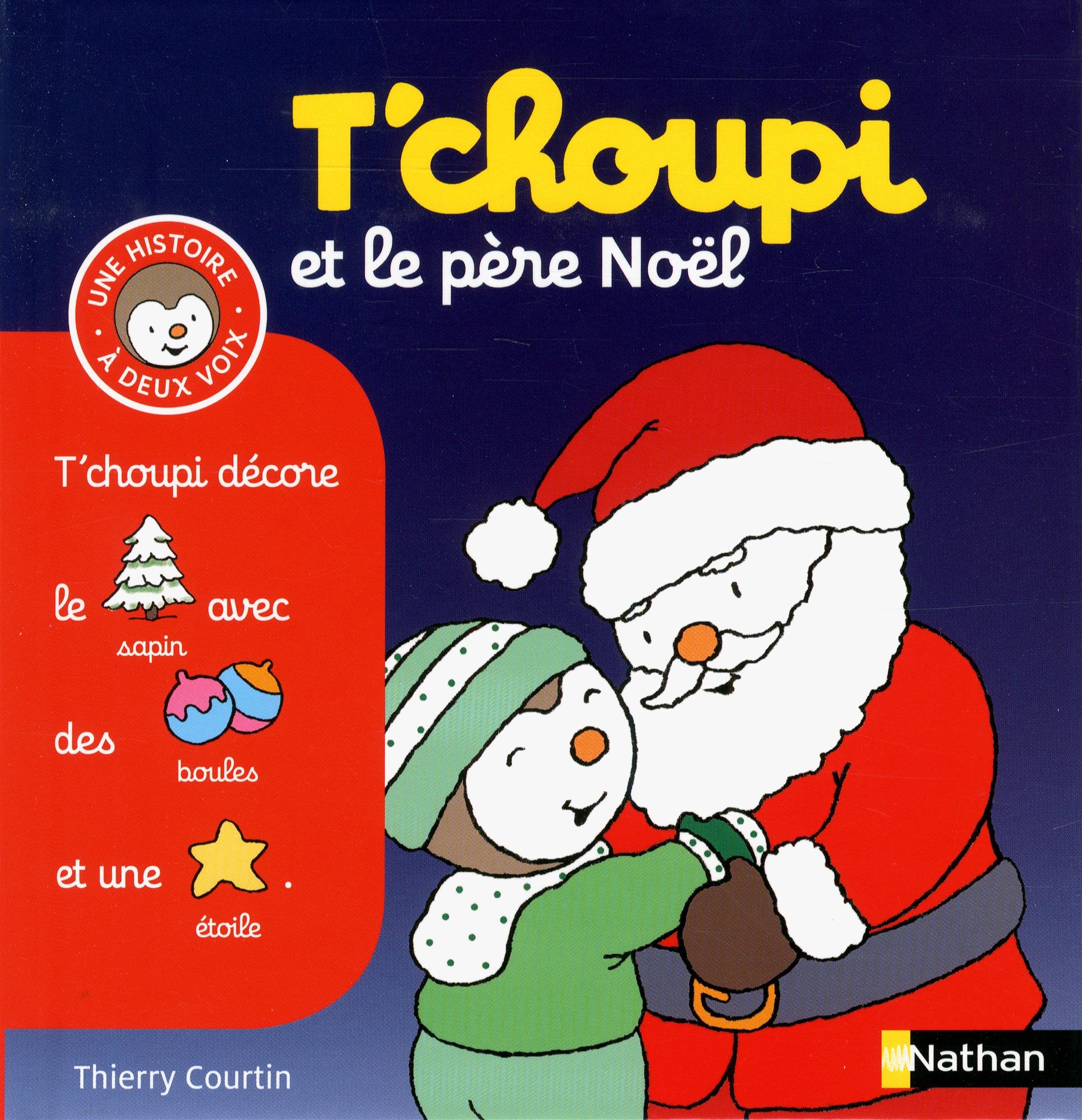 T'choupi et le père Noël - (Tome 16) - Dès 2 ans 9782092545928