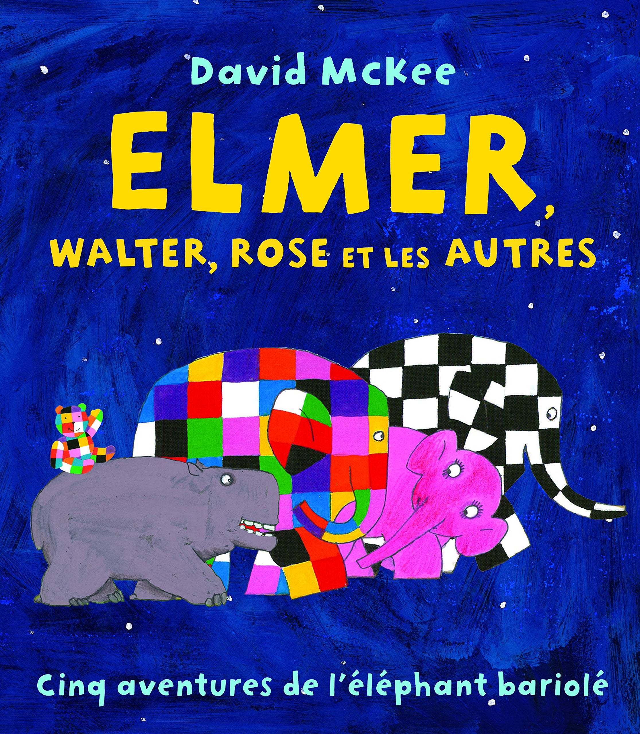 elmer walter rose et les autres 9782877679107