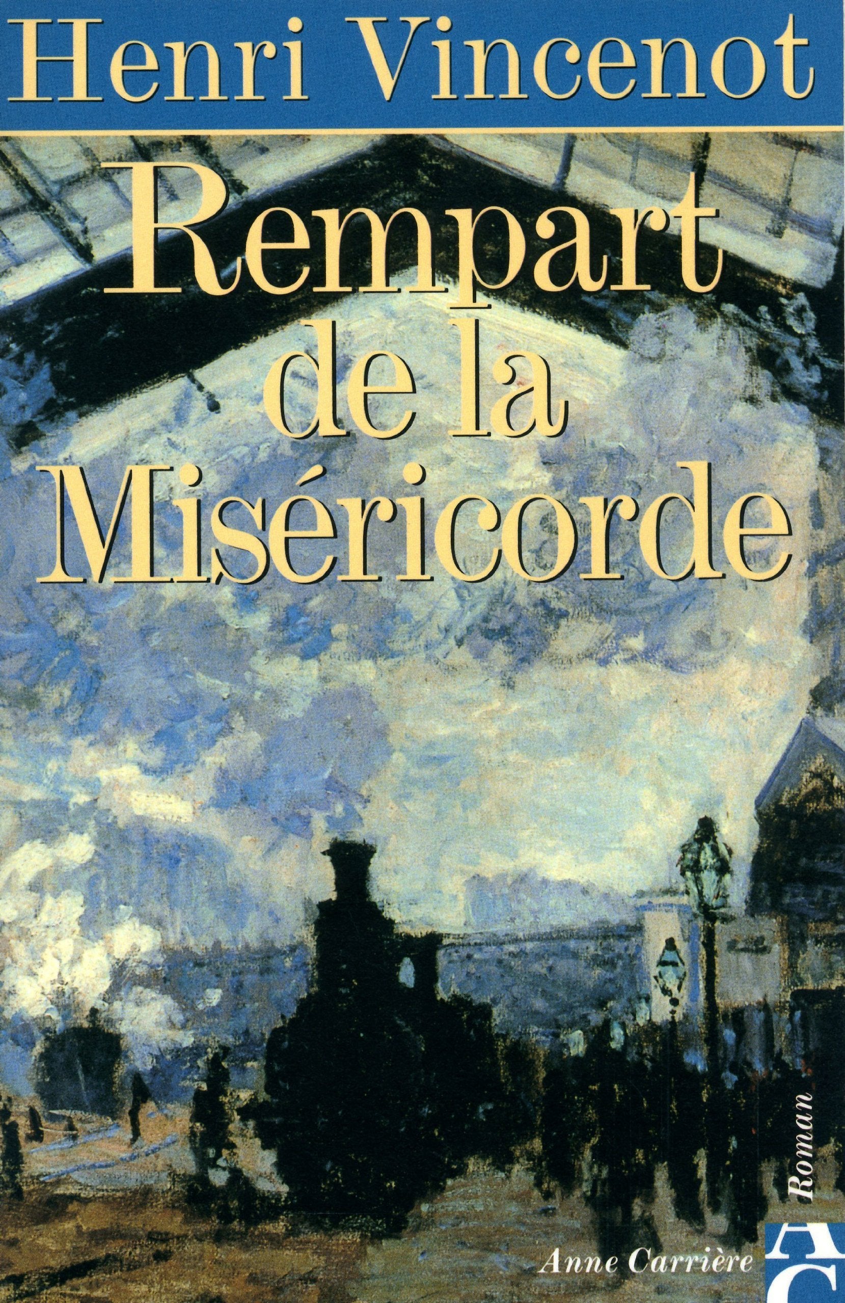 Rempart de la miséricorde 9782843370823