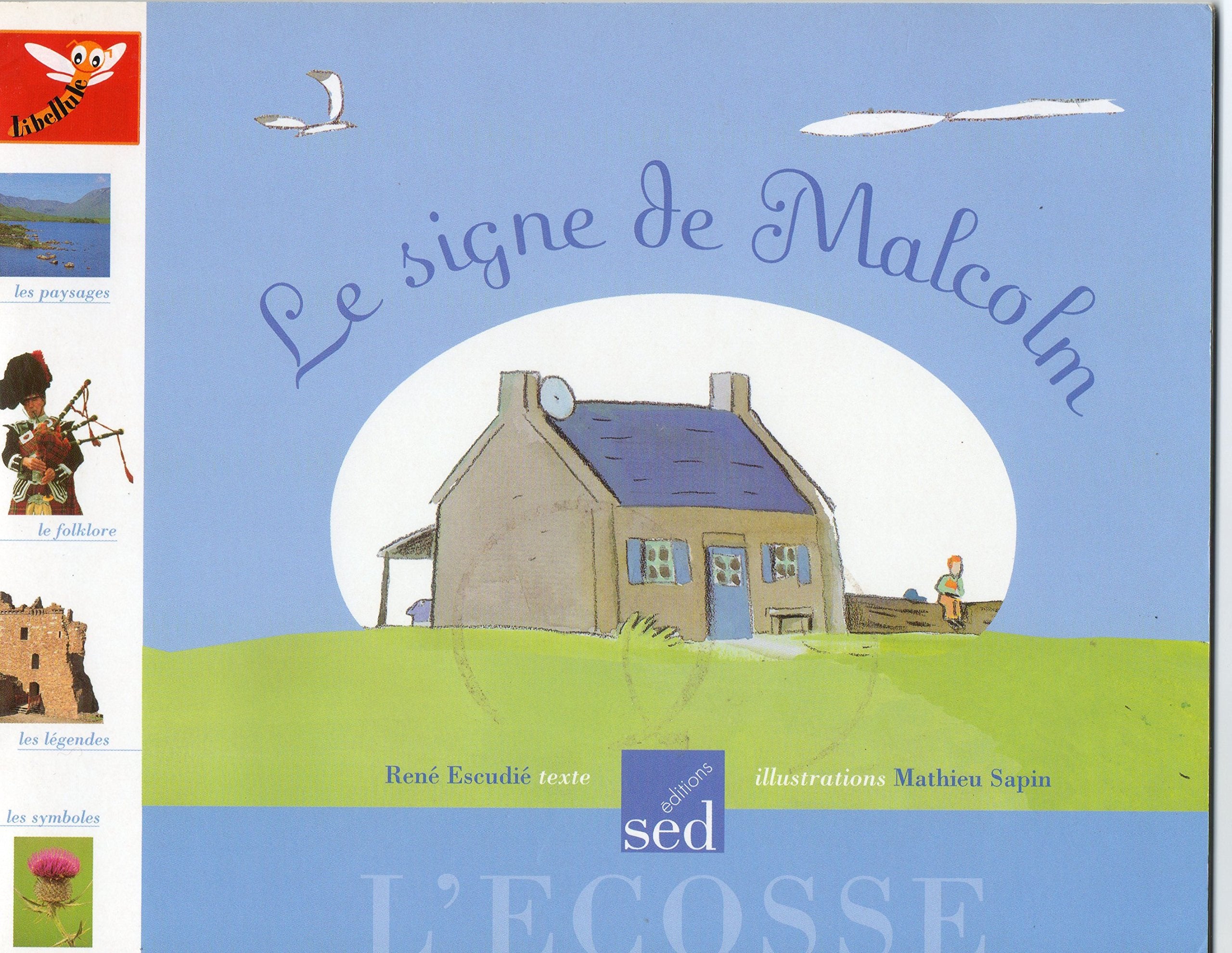 Le signe de malcolm-album de lecture 9782868937681