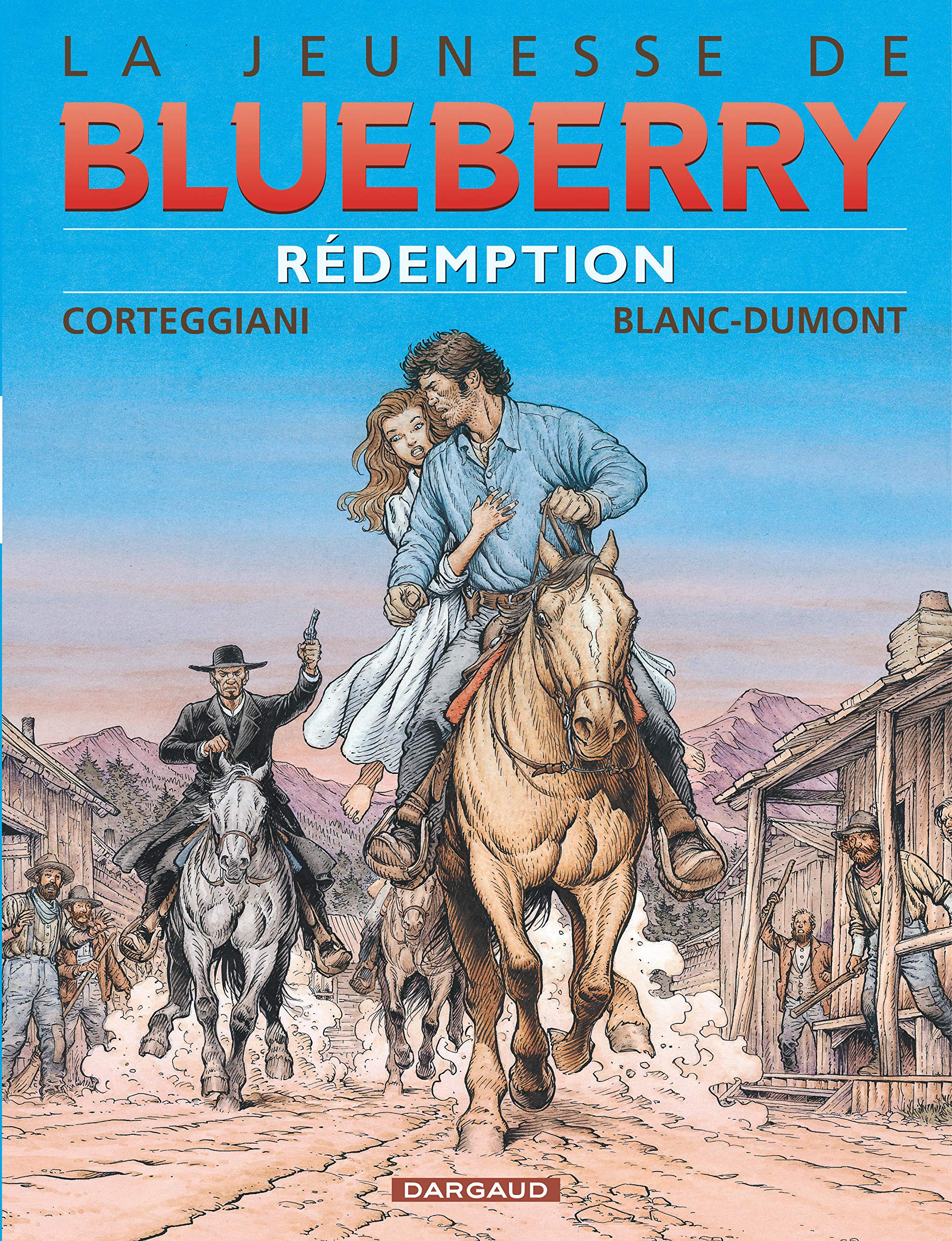 La Jeunesse de Blueberry - Tome 19 - Rédemption 9782205063226