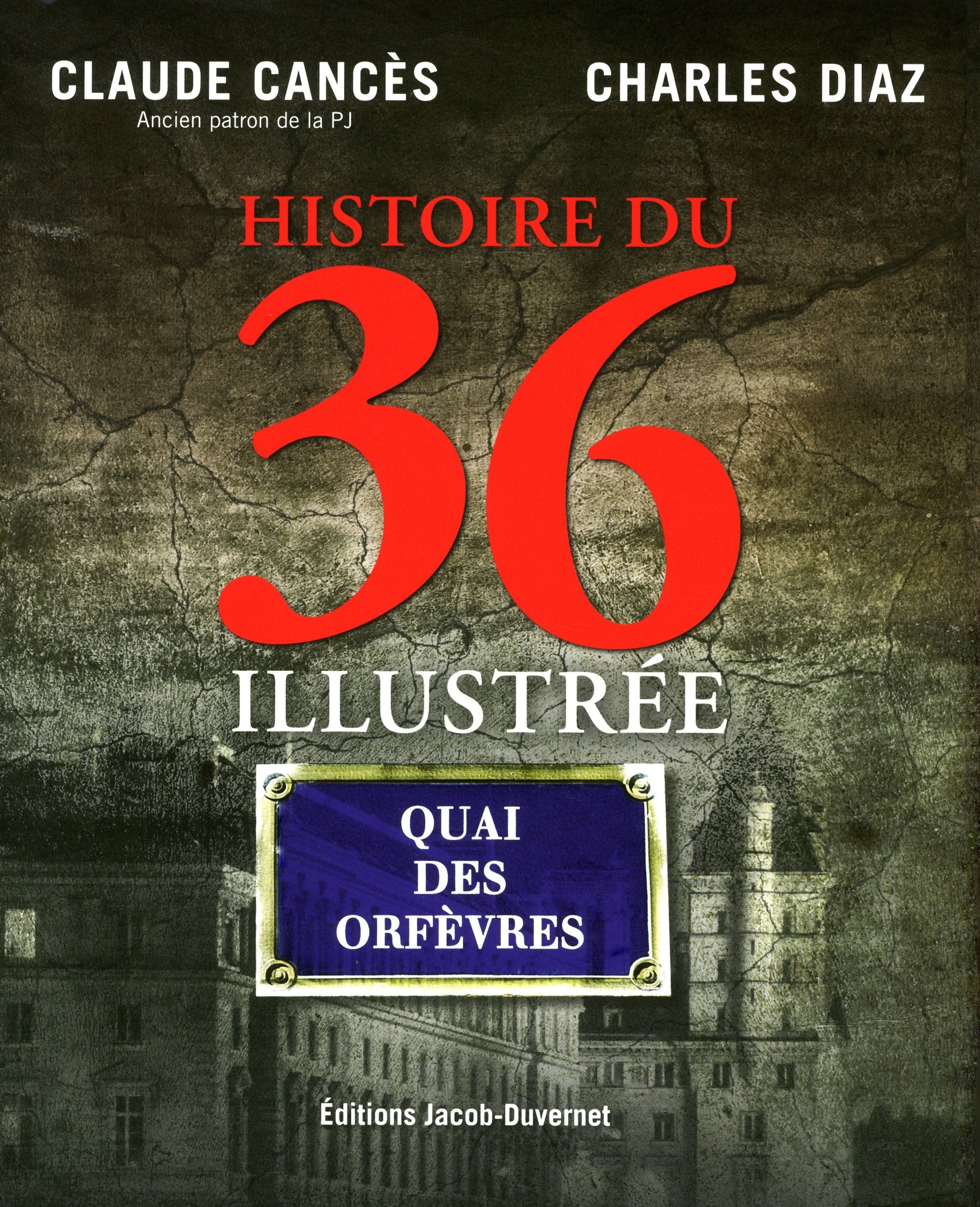 HISTOIRE DU 36 ILLUSTREE 9782847243642