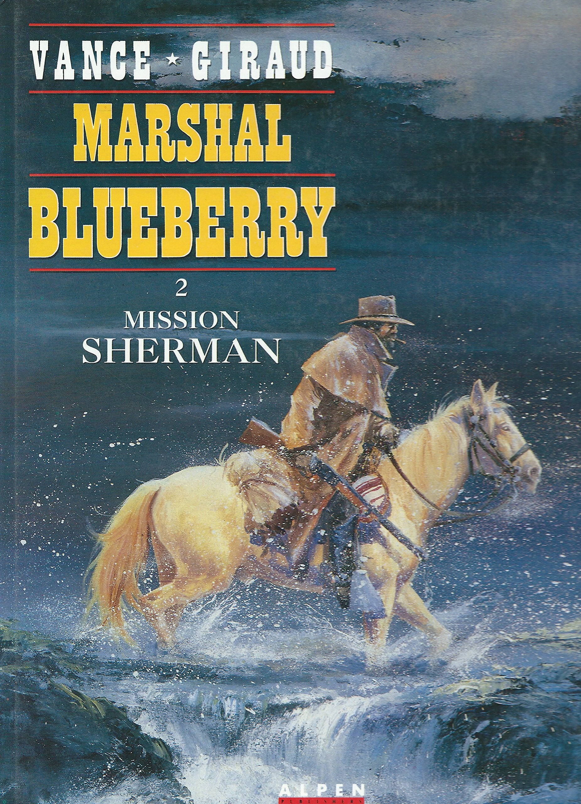 Marshal Blueberry, tome 2 : Mission Sherman 9782731610383