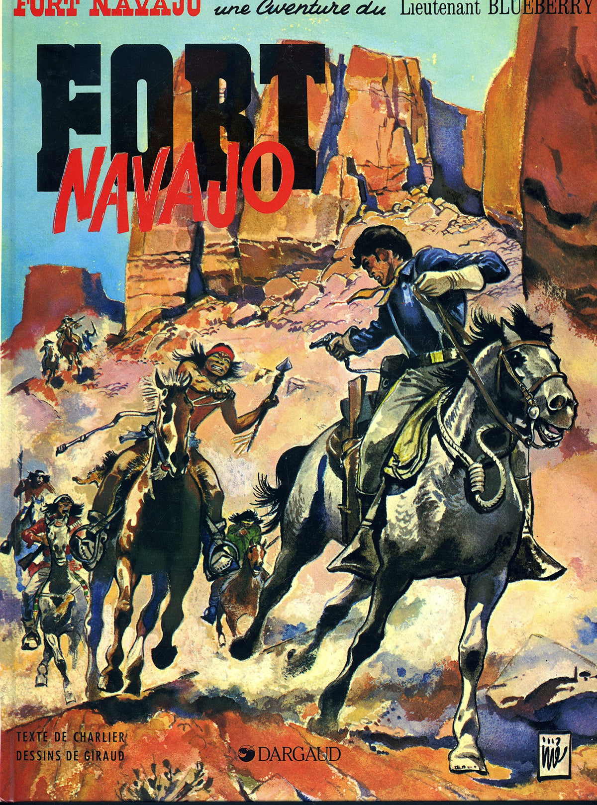 Blueberry, tome 1 : Fort Navajo 9782205001563