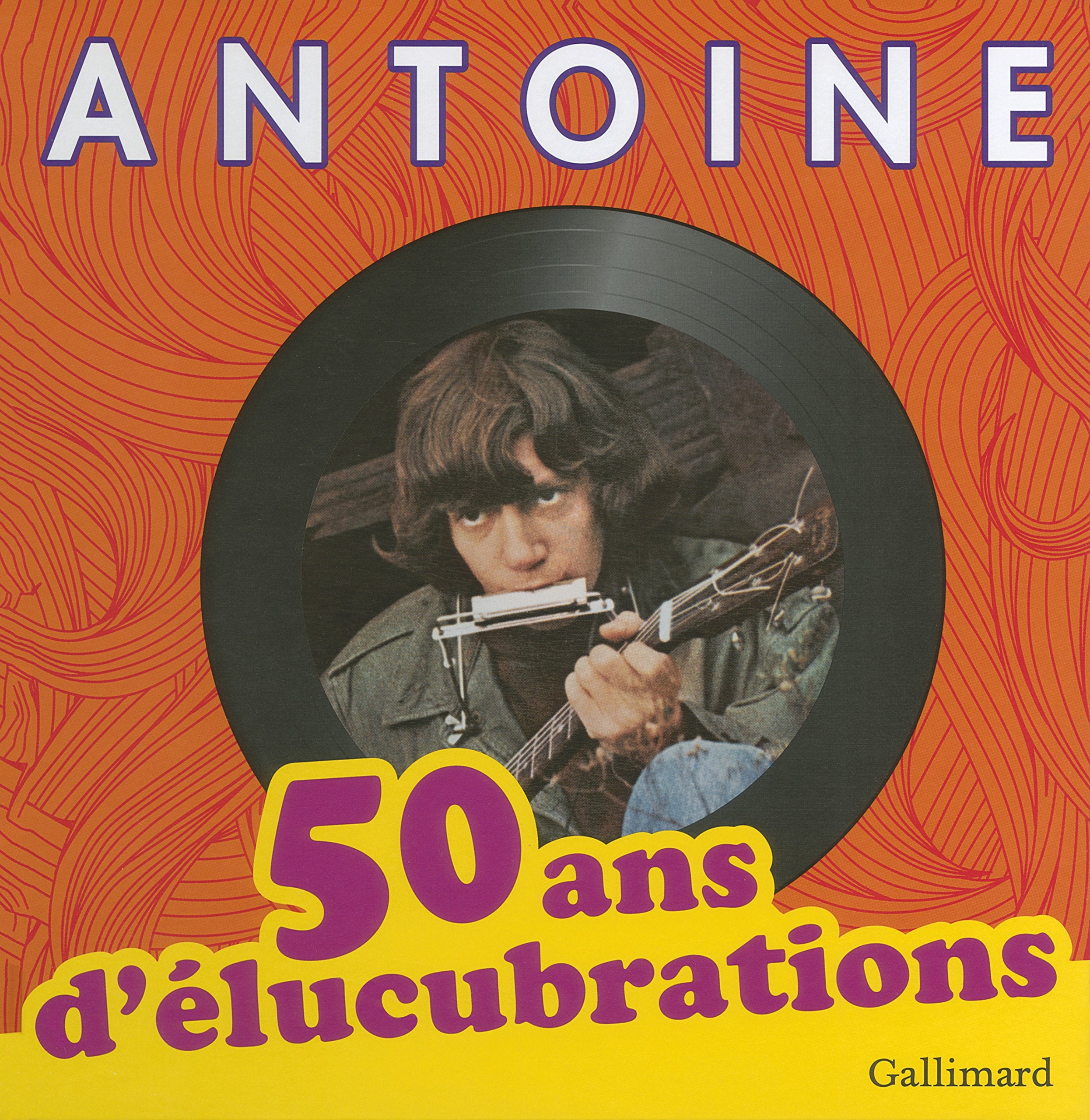 50 ans d'élucubrations 9782742441518