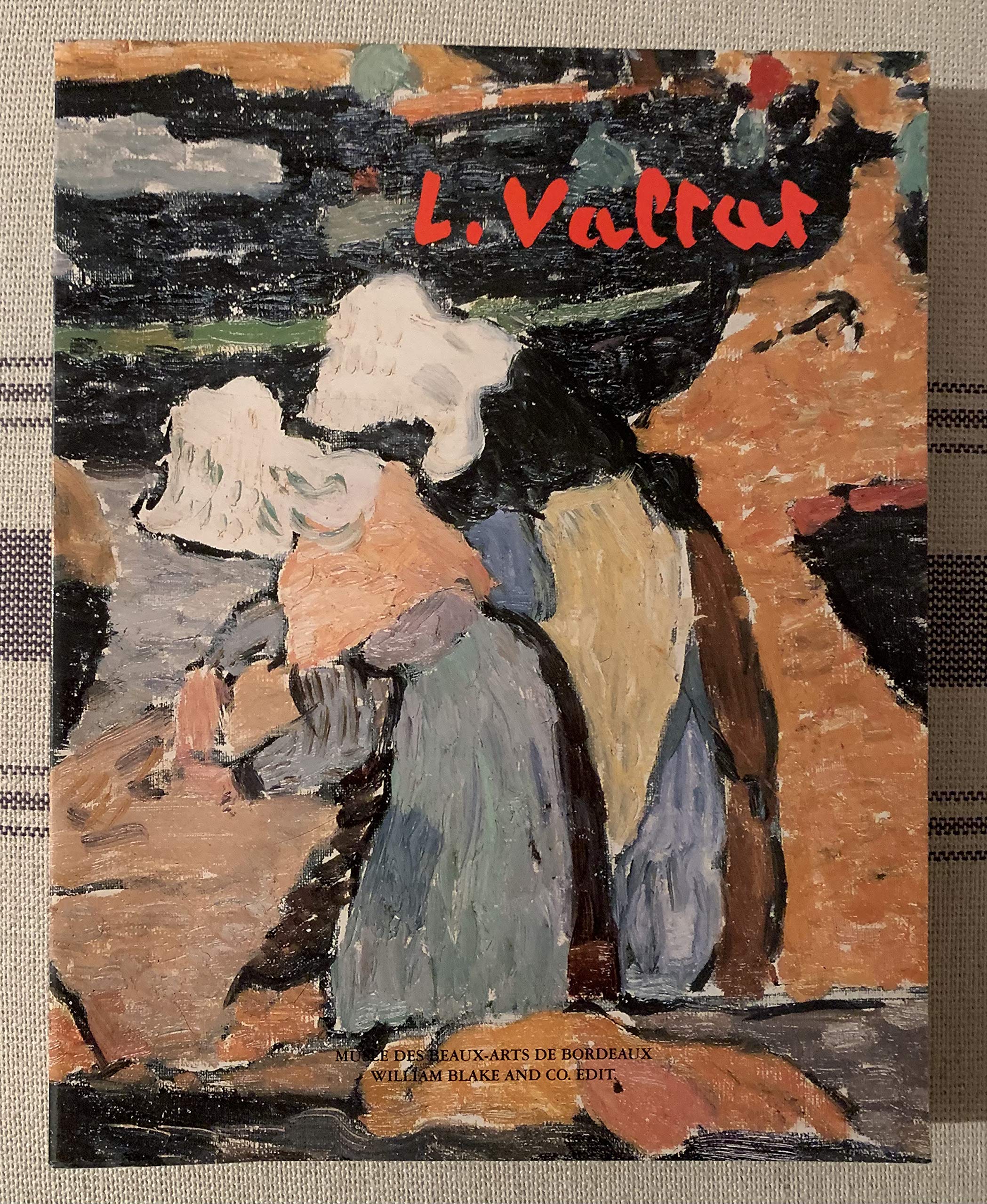 Louis Vallat (1869-1952). Exposition Retrospective 9782841030316