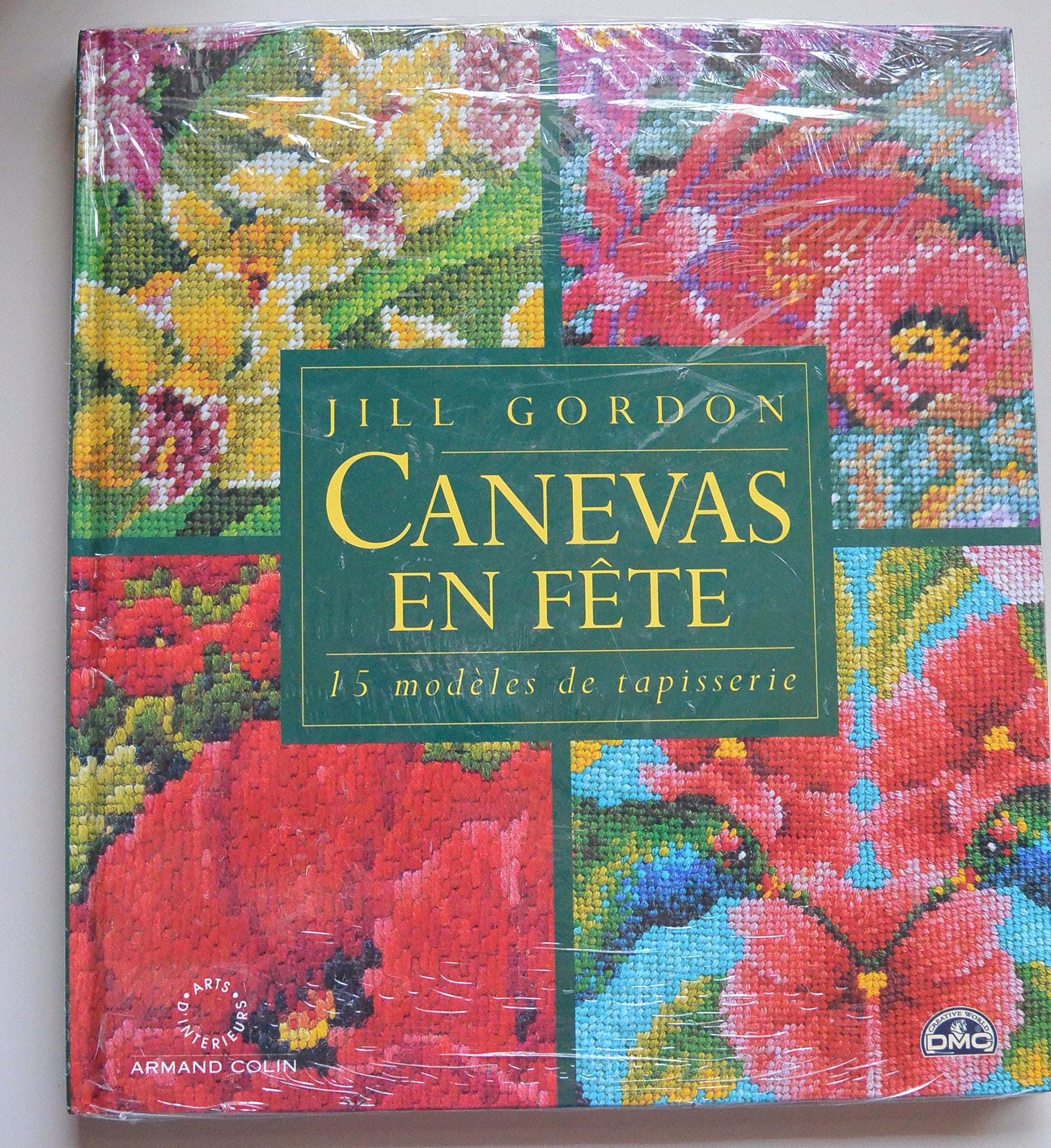 Canevas En Fete. 15 Modeles De Tapisserie 9782842290580