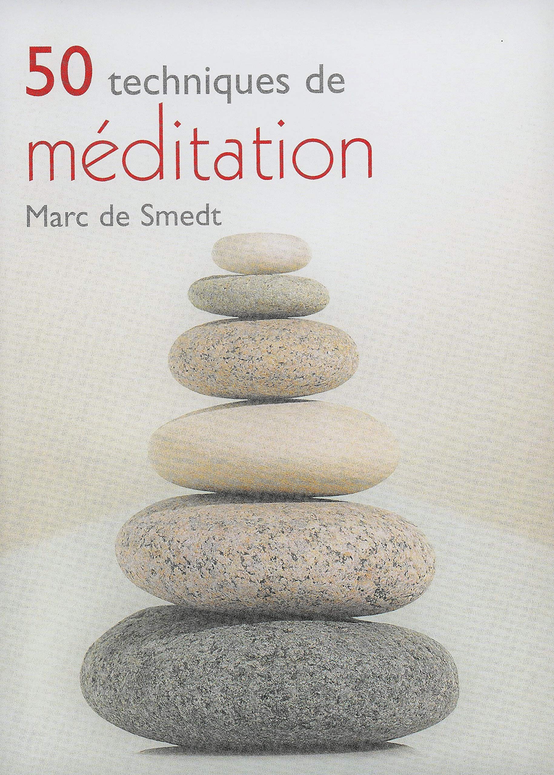 50 techniques de méditation 9782702898888