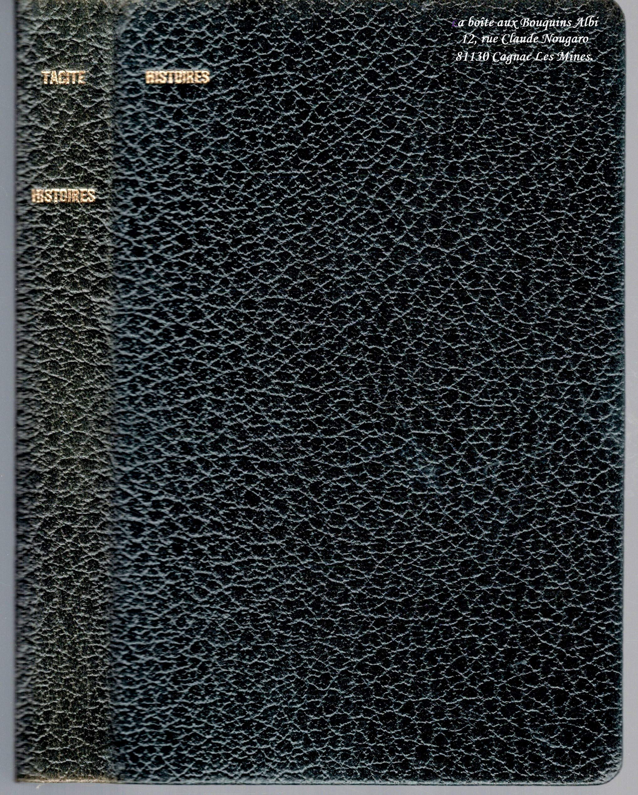 Tacite : Histoires / Portiques n° 91 / Littérature Romaine, antique et Classique 
