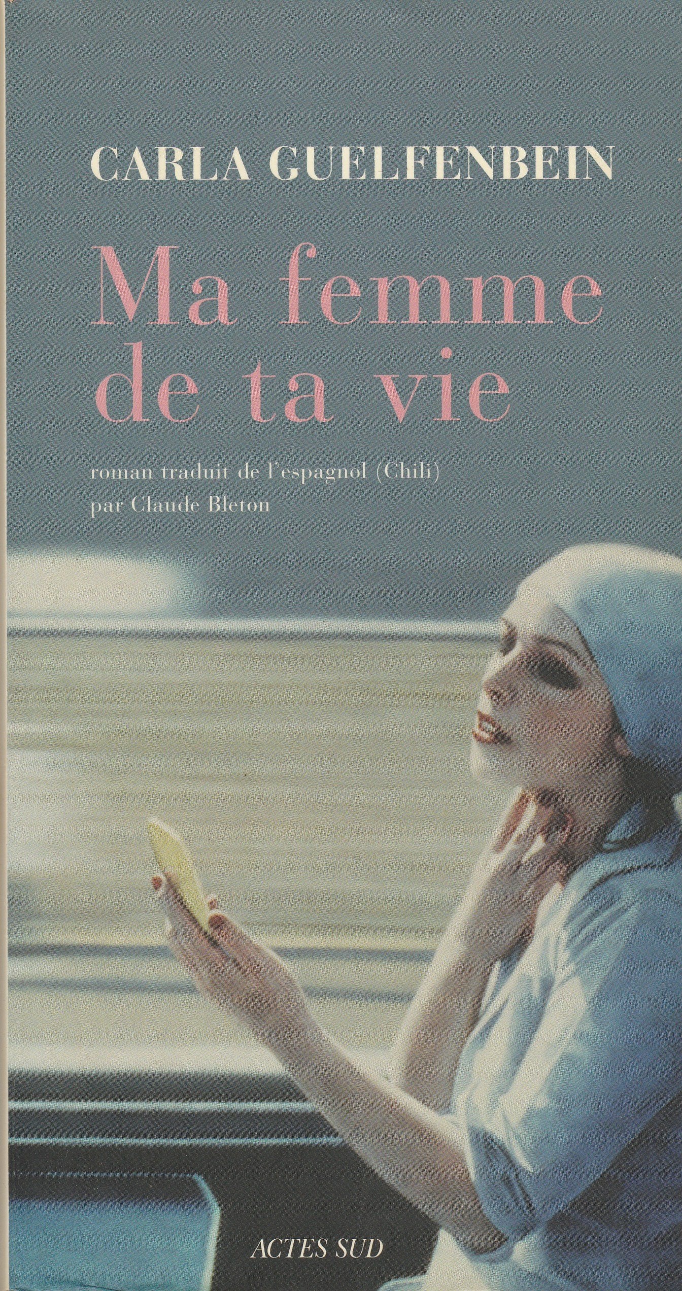 Ma femme de ta vie 9782742767830