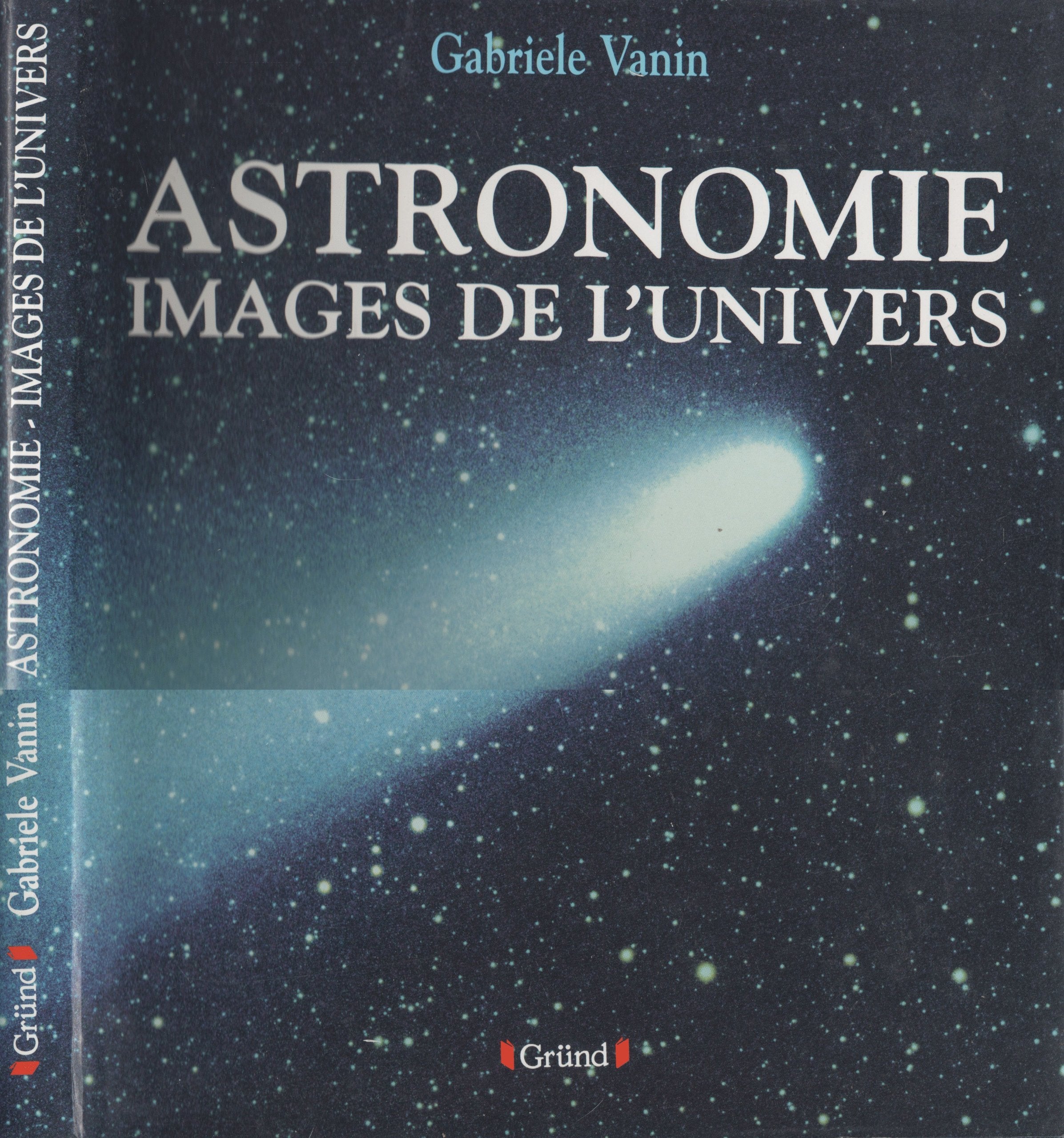 Astronomie images de l'univers 9782700019087