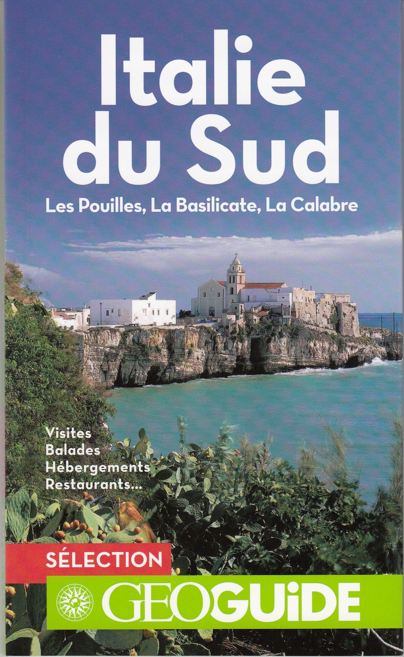 Italie du Sud - Les Pouillles, la Basilicate, la Calabre 9782742437825