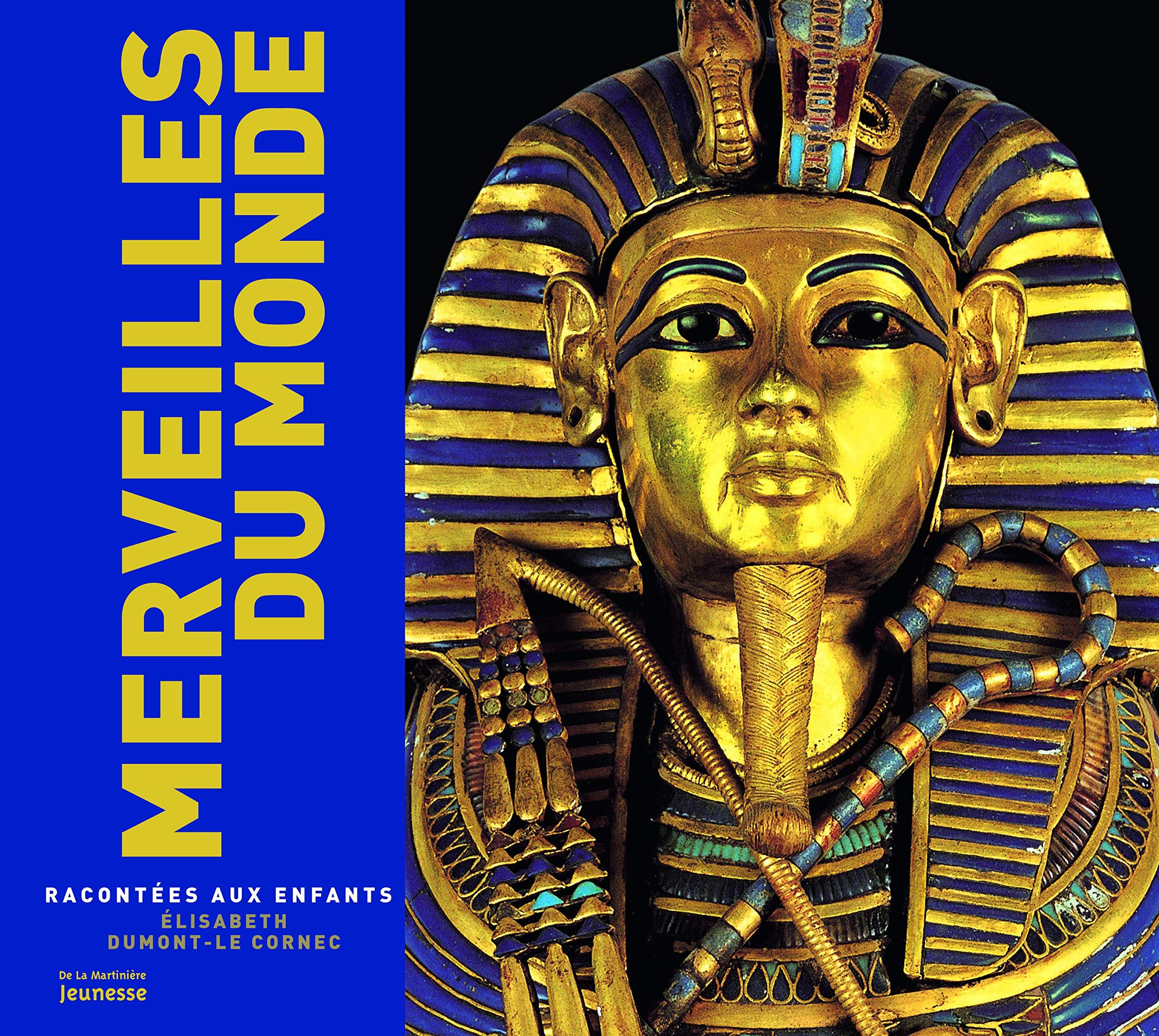 Merveilles du Monde racontées aux enfants 9782732451244