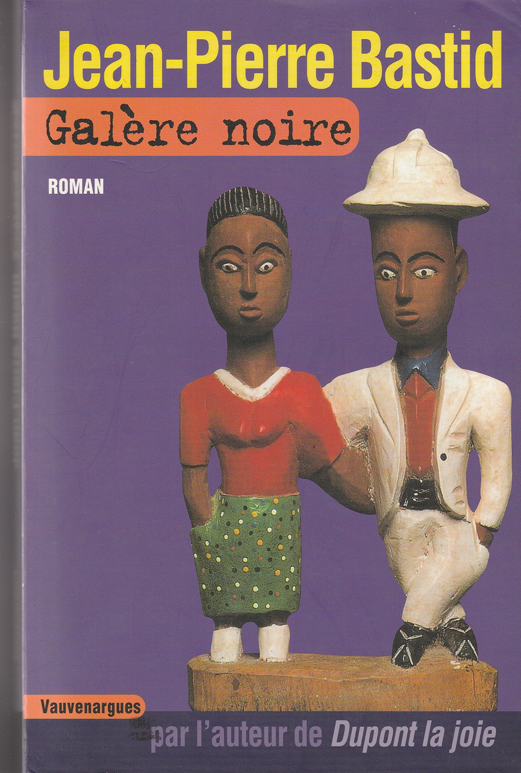Galère noire 9782744305160