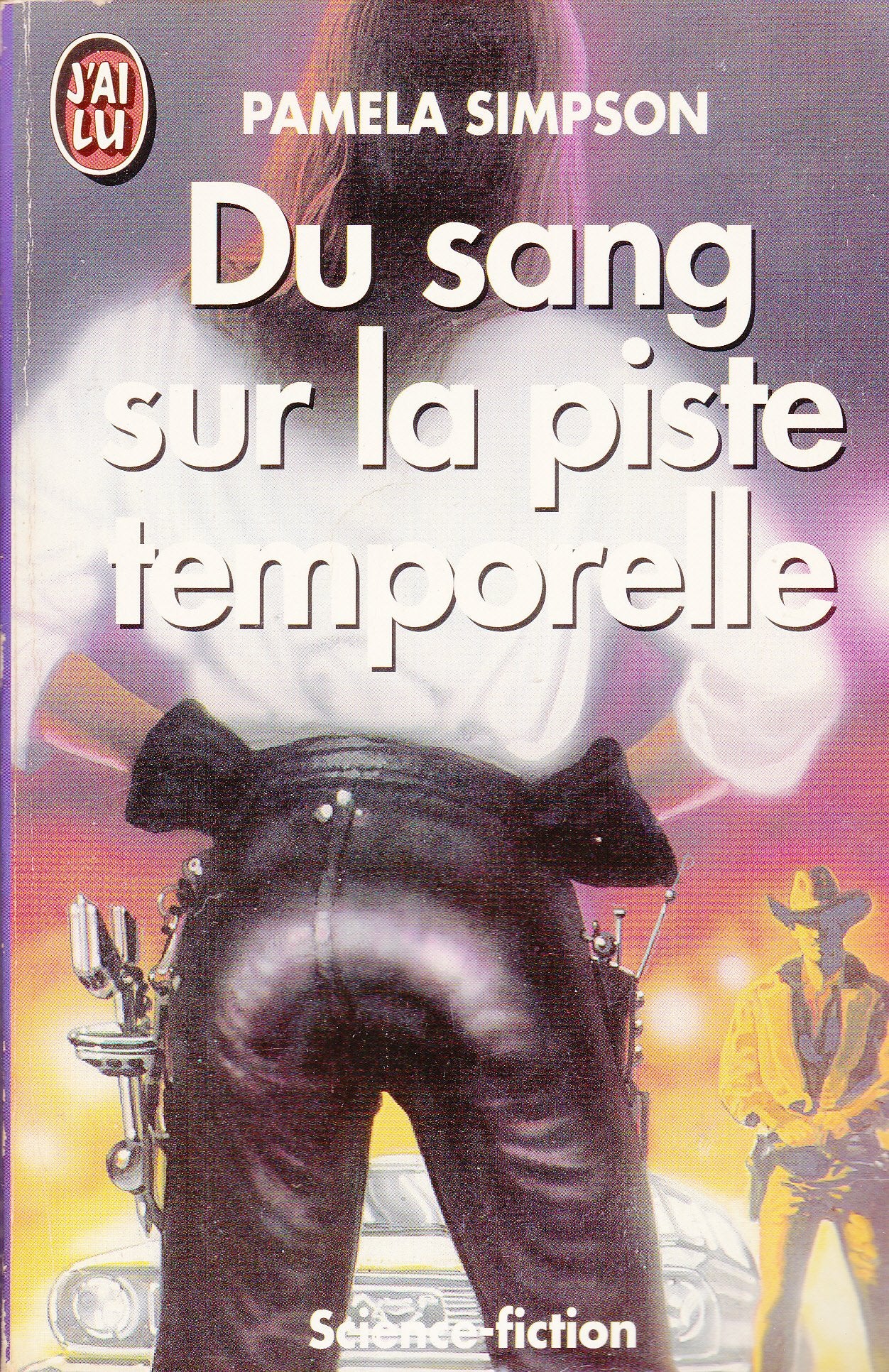 Du sang sur la piste temporelle ***** 9782277231455