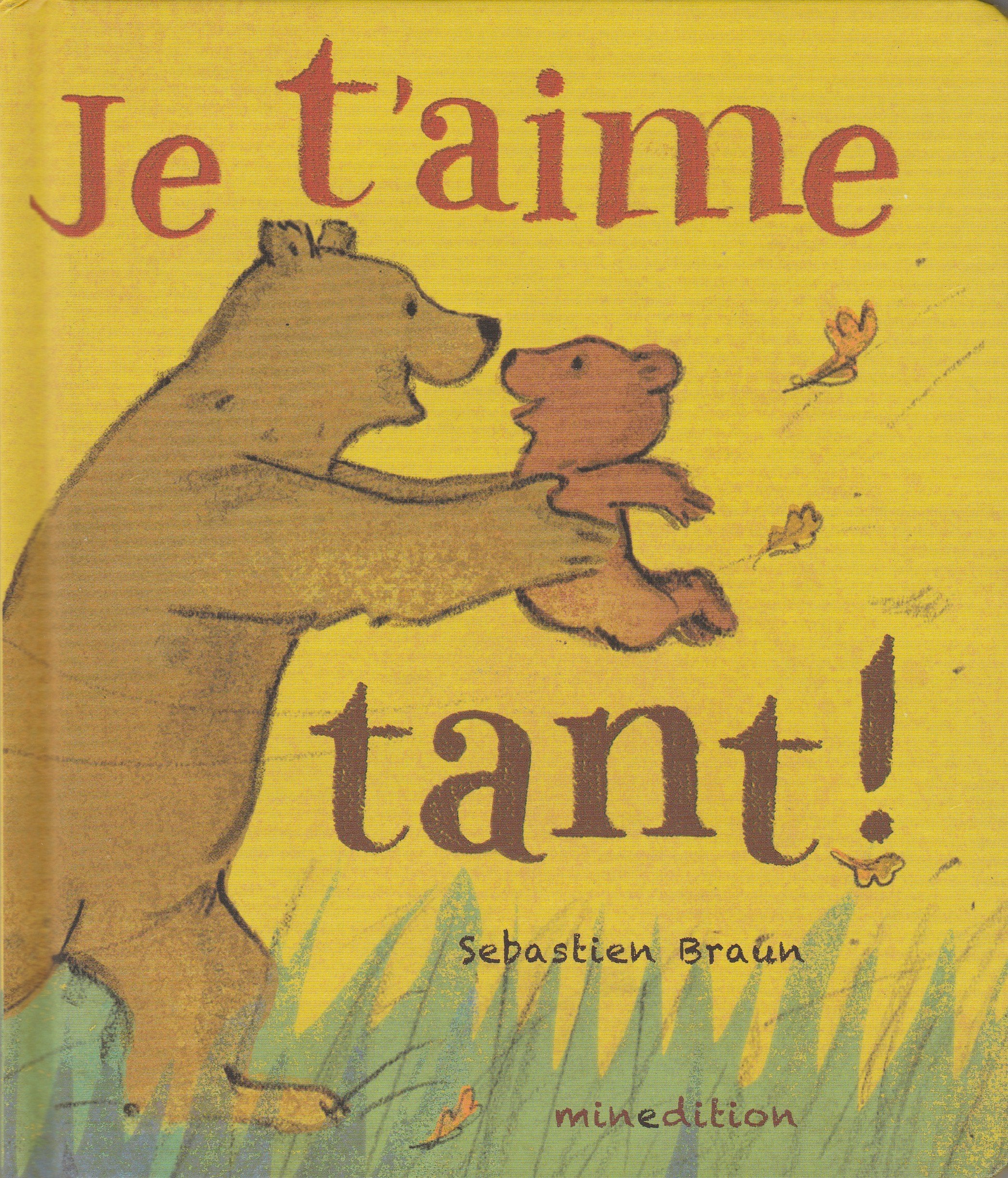 Je t'aime tant ! 9782354131890