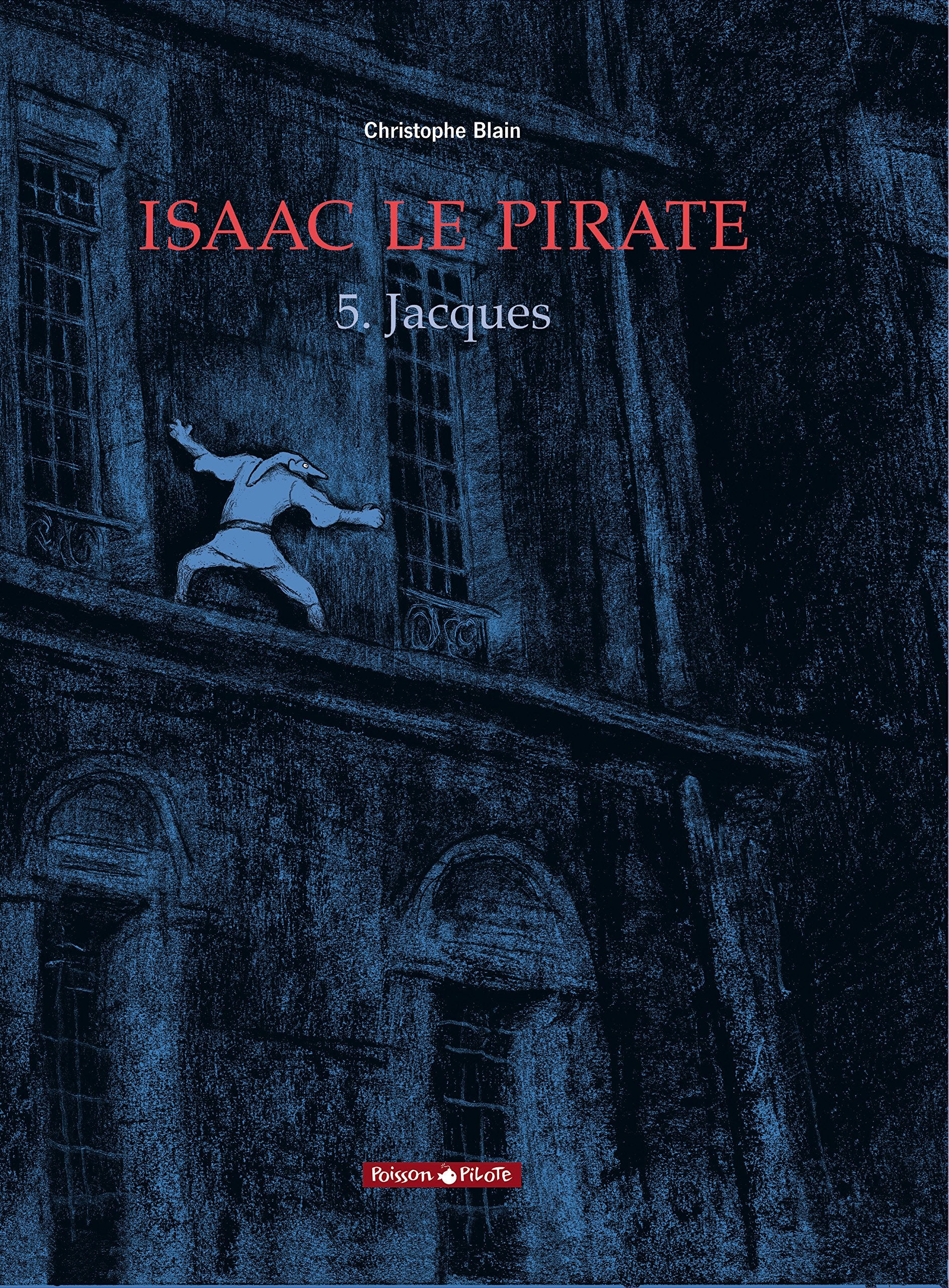 Isaac le Pirate, Tome 5 : Jacques 9782205057164