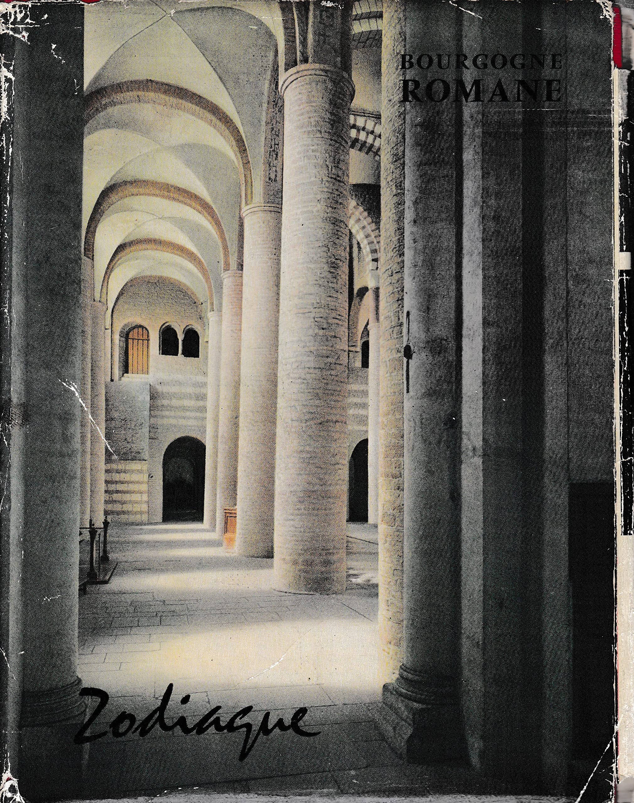 Bourgogne Romane / La nuit des temps / Zodiaque 