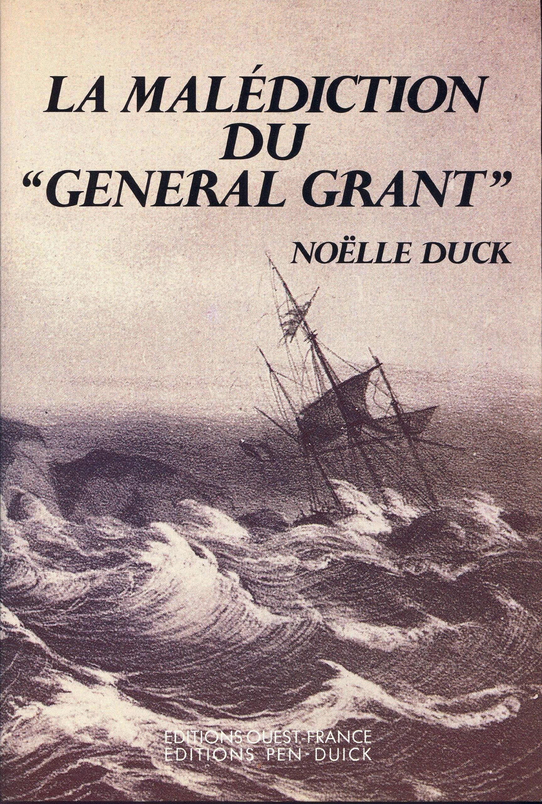 La malédiction du "General Grant" 9782737304545