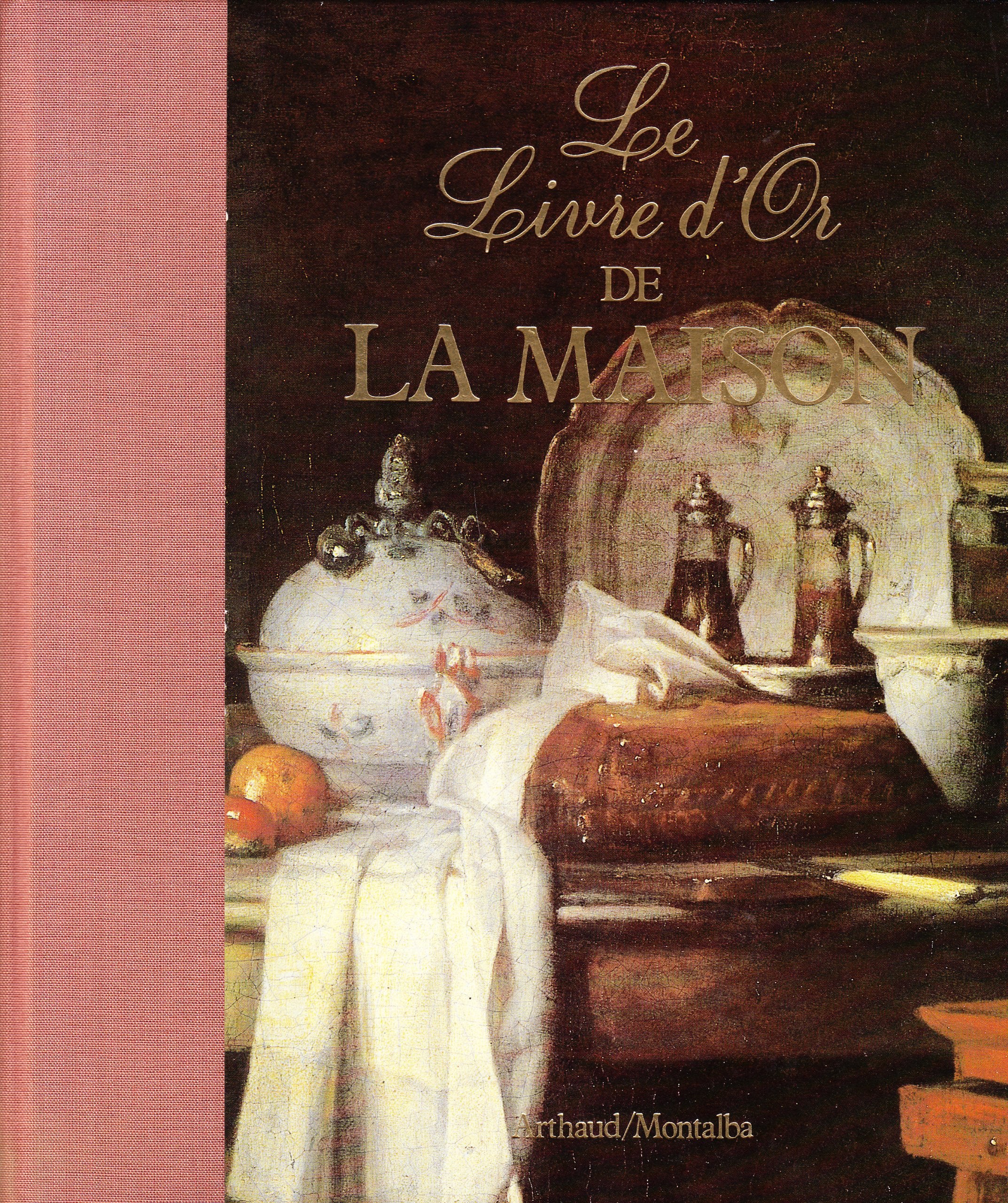 Livre d'or de la maison (le) 9782858700363