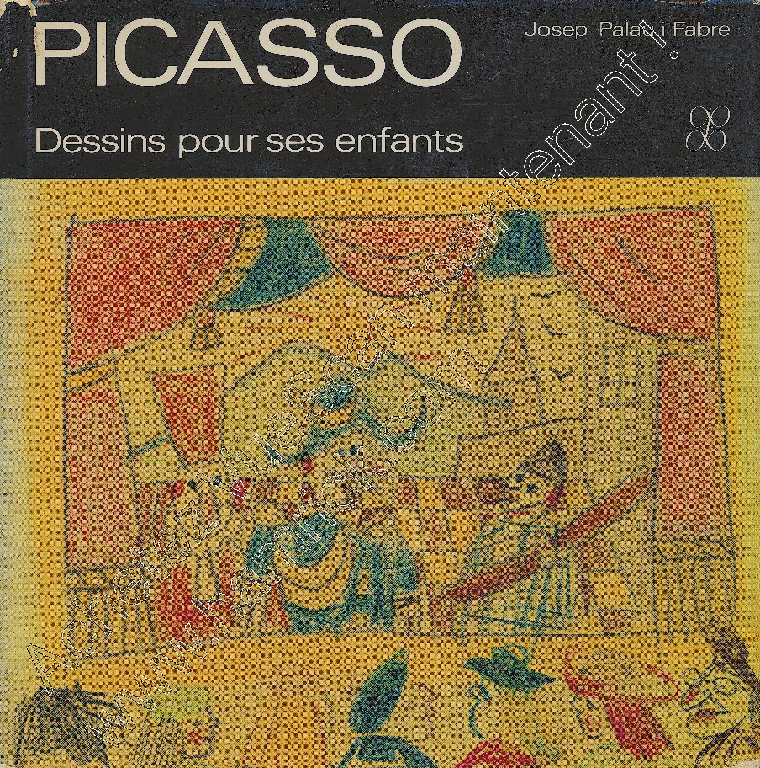 Picasso : dessins pour ses enfants. 