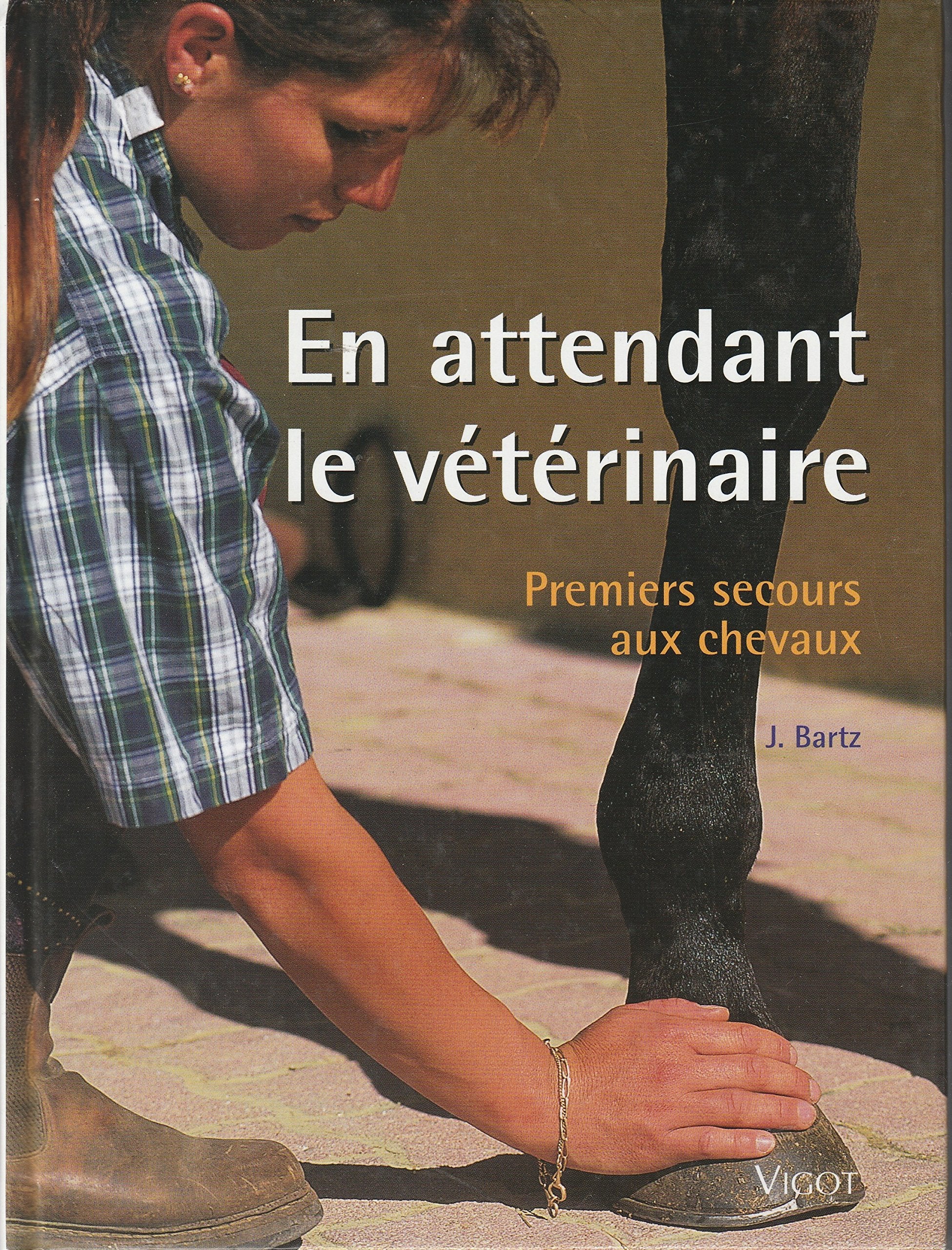 En Attendant le Veterinaire 9782711415960