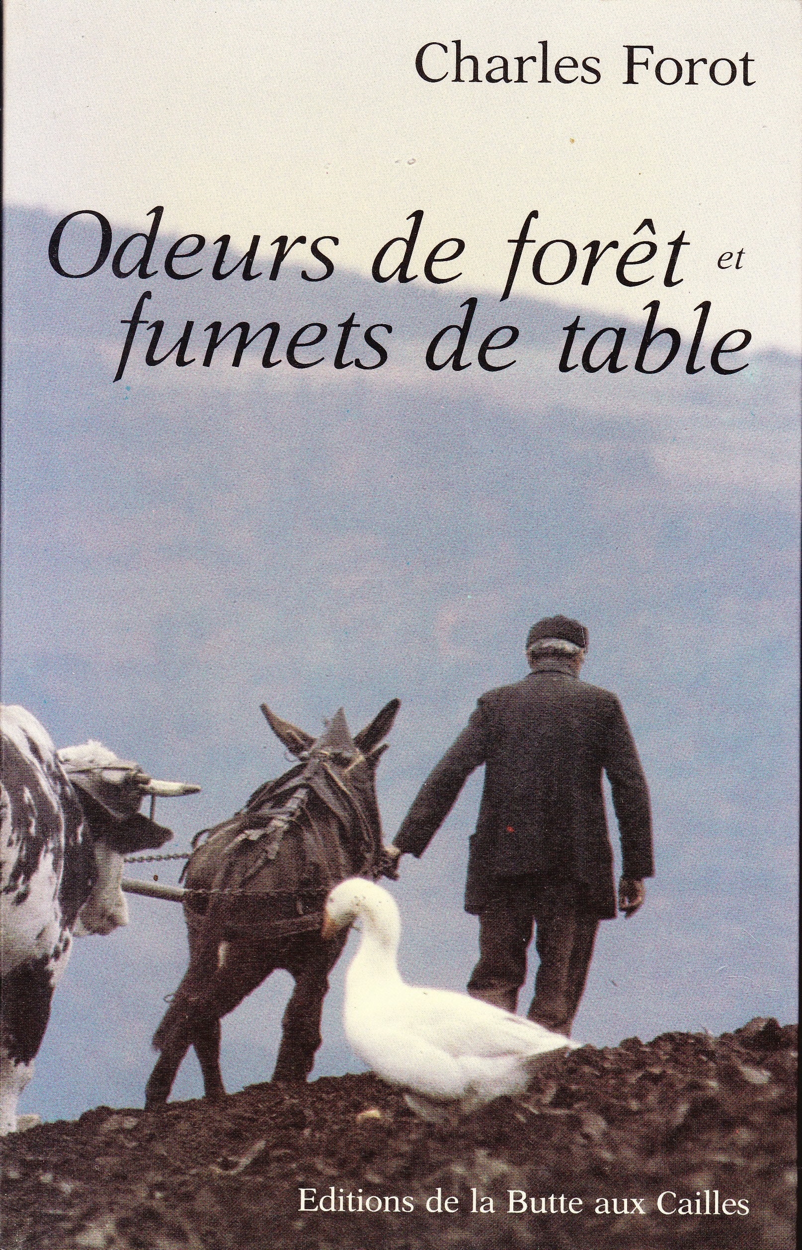 Odeurs de forêt et fumets de table 9782902928286