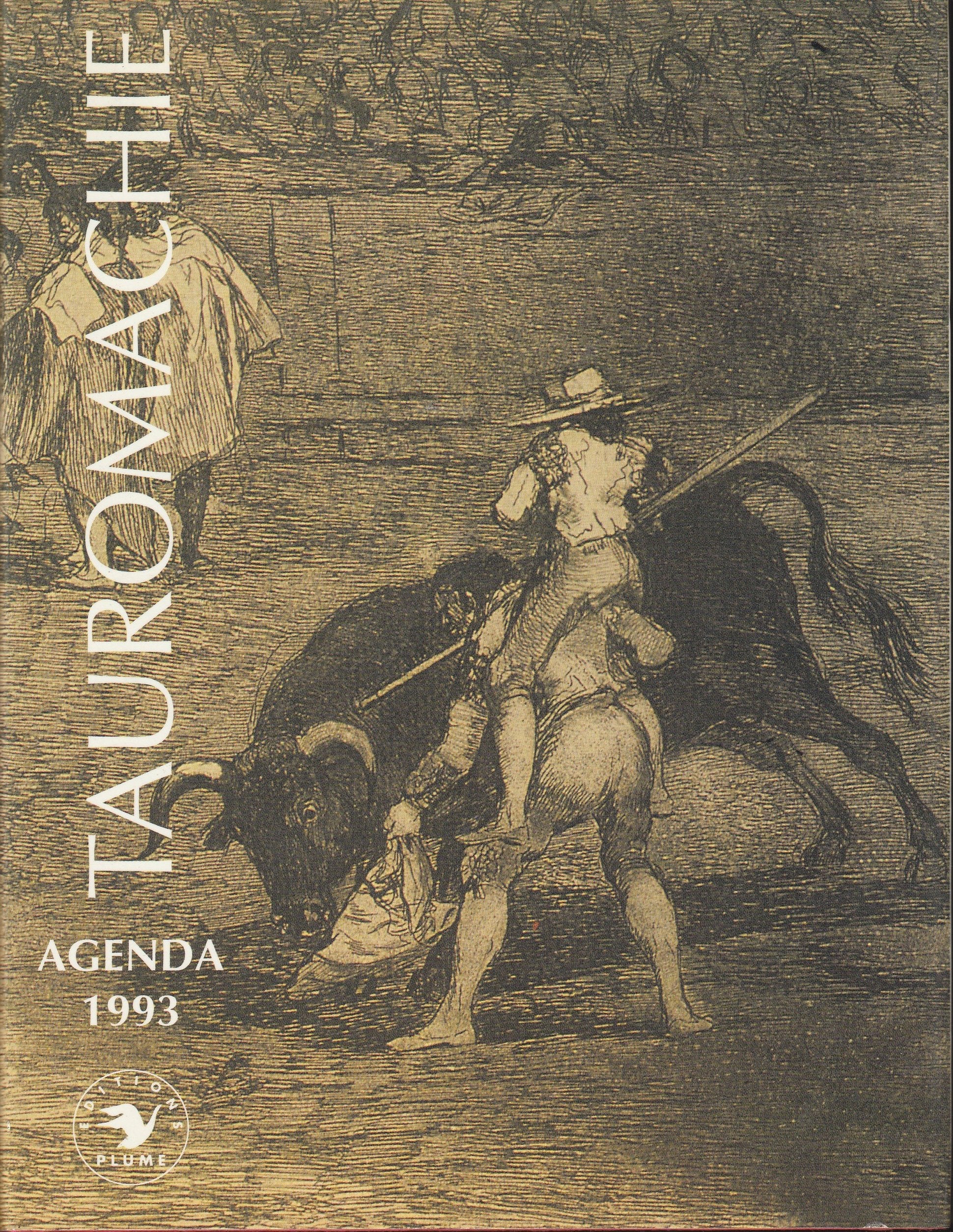 AGENDA TAUROMACHIE 1993 9782702121191