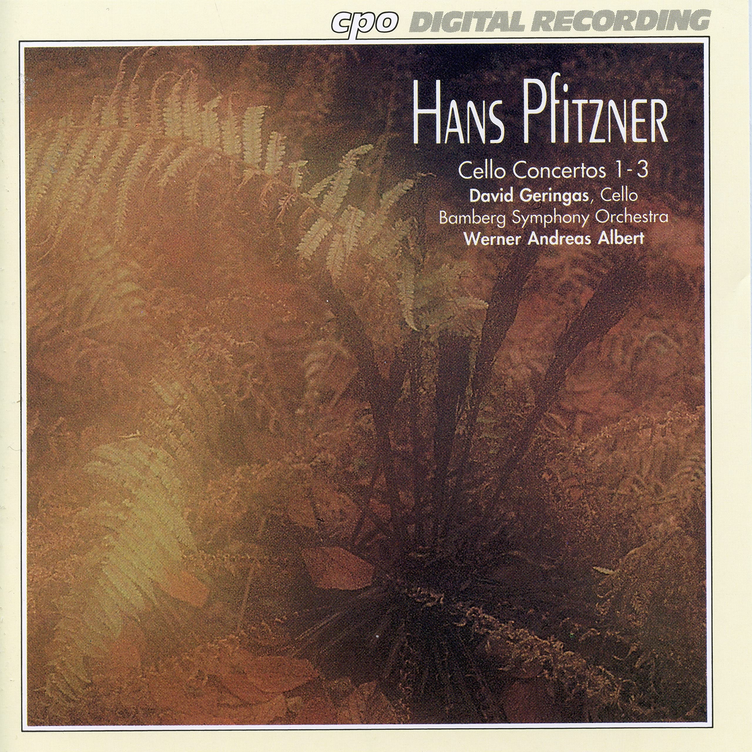 Pfitzner : Concertos pour Violoncelle N° 1 À 3. Geringas, Albert. 0761203913527